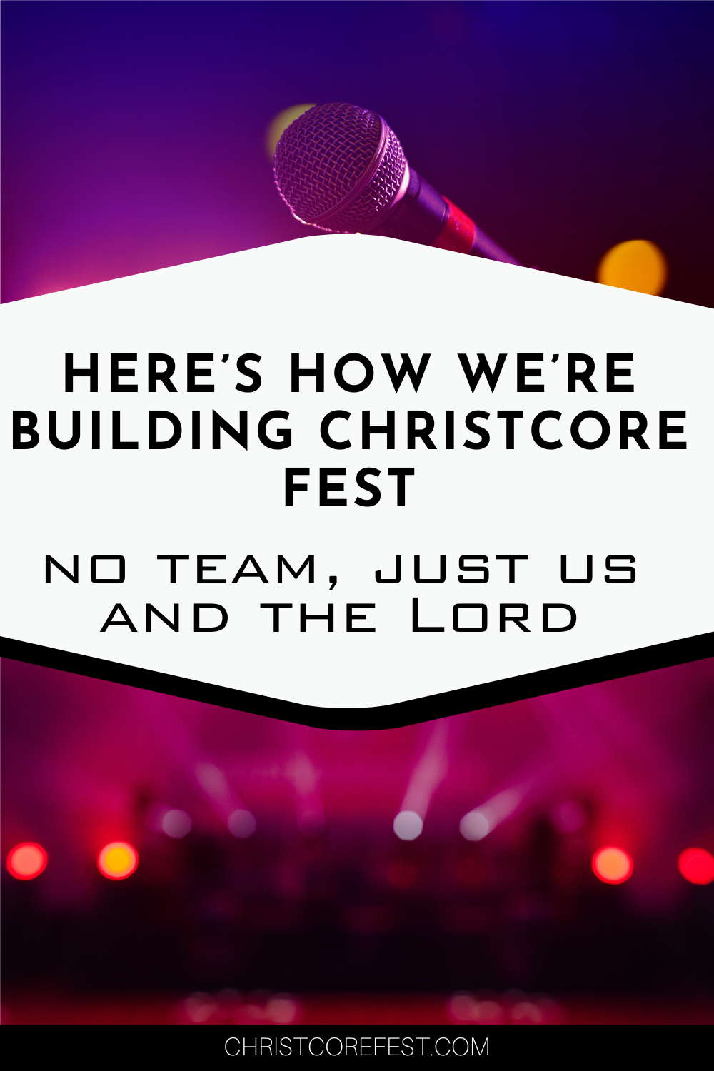 How We Run Christcore Fest With No Team